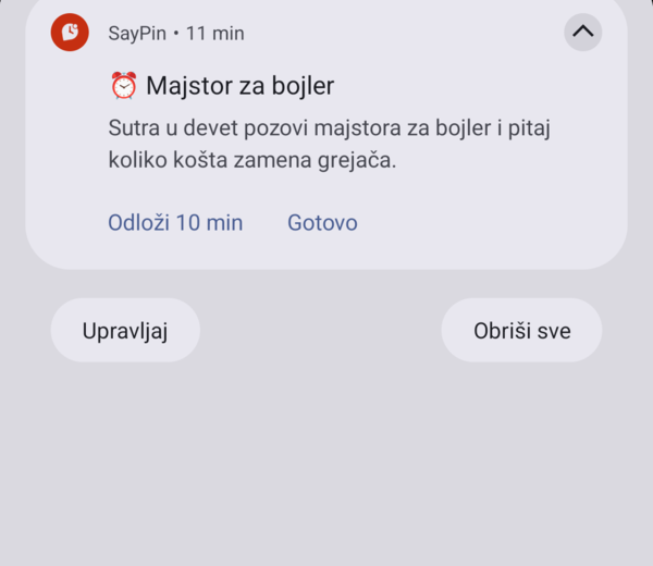 Notifikacija podsetnika u aplikaciji SayPin, sa dugmadima za odlaganje i za završetak