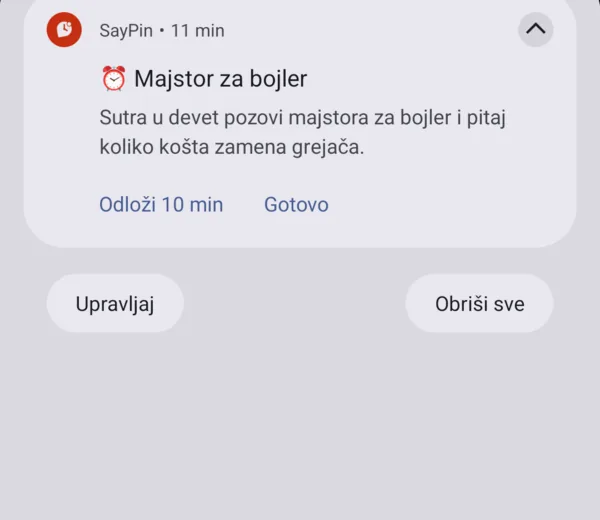 Notifikacija podsetnika u aplikaciji SayPin sa dugmadima za odlaganje i završetak